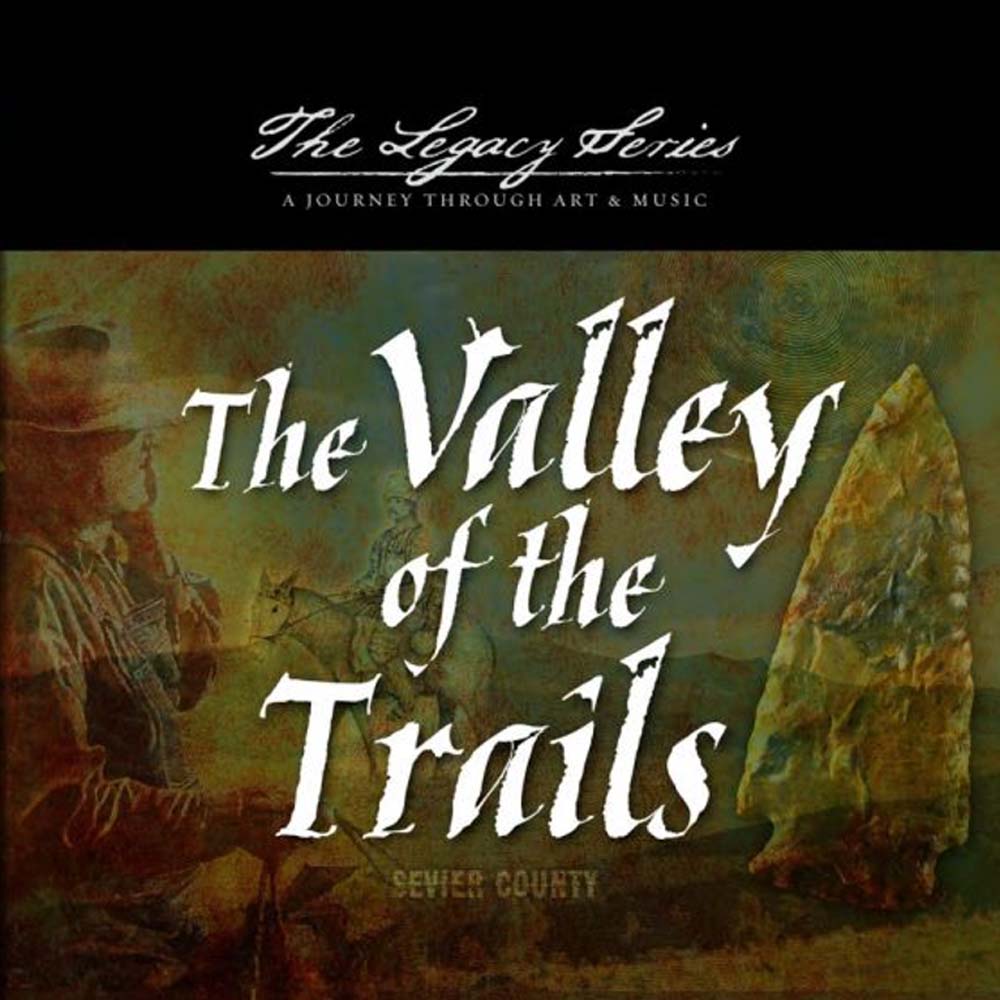 The Valley of the Trails